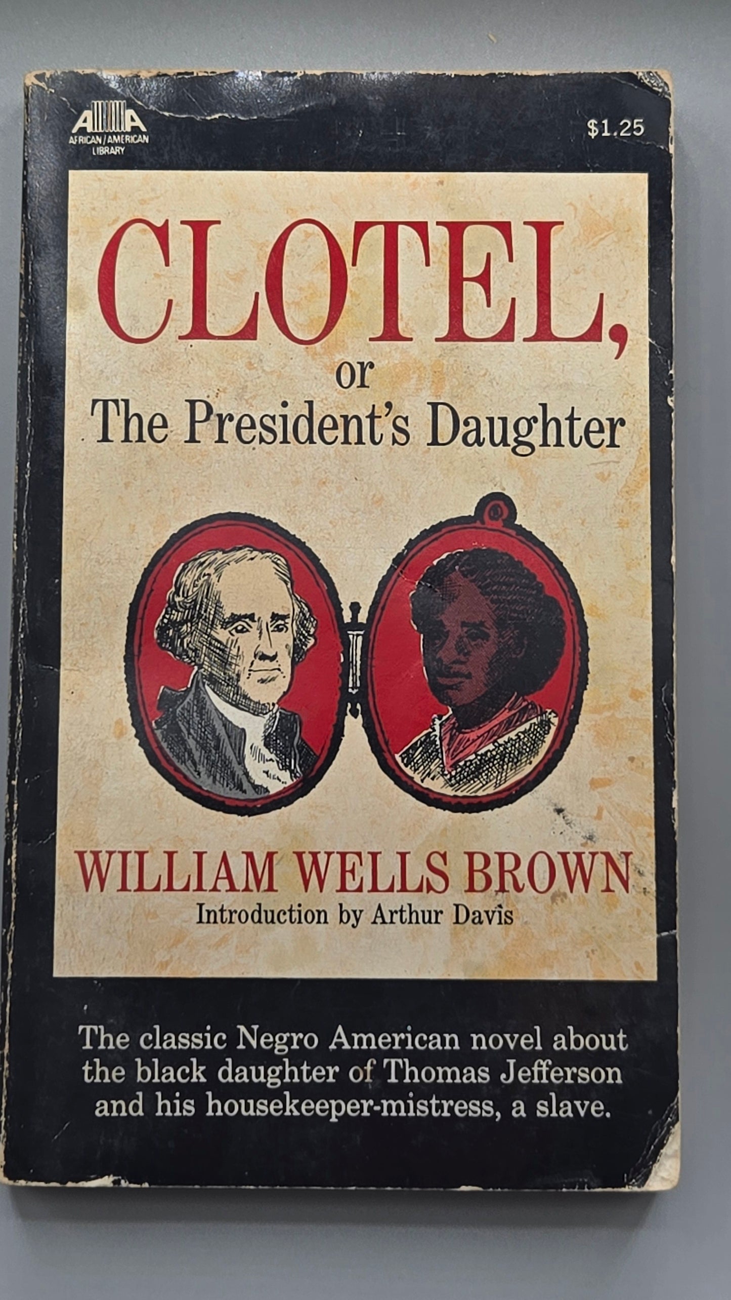 Clotel: The President's Daughter (Vintage)