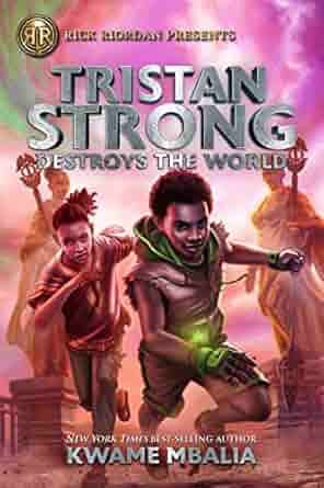 Tristan Strong Destroys the World