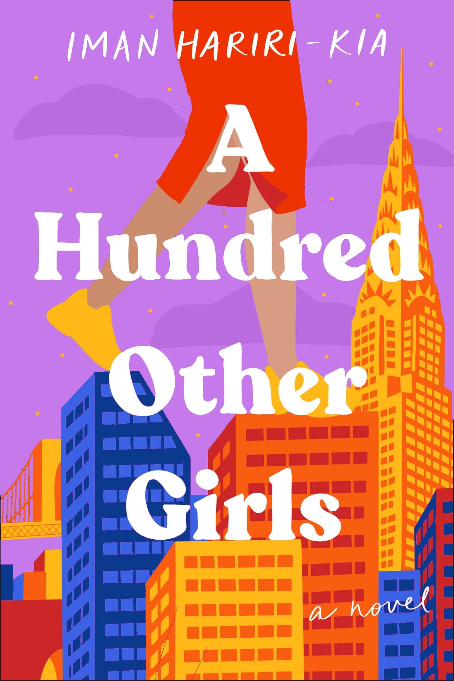 A Hundred Other Girls: A Novel