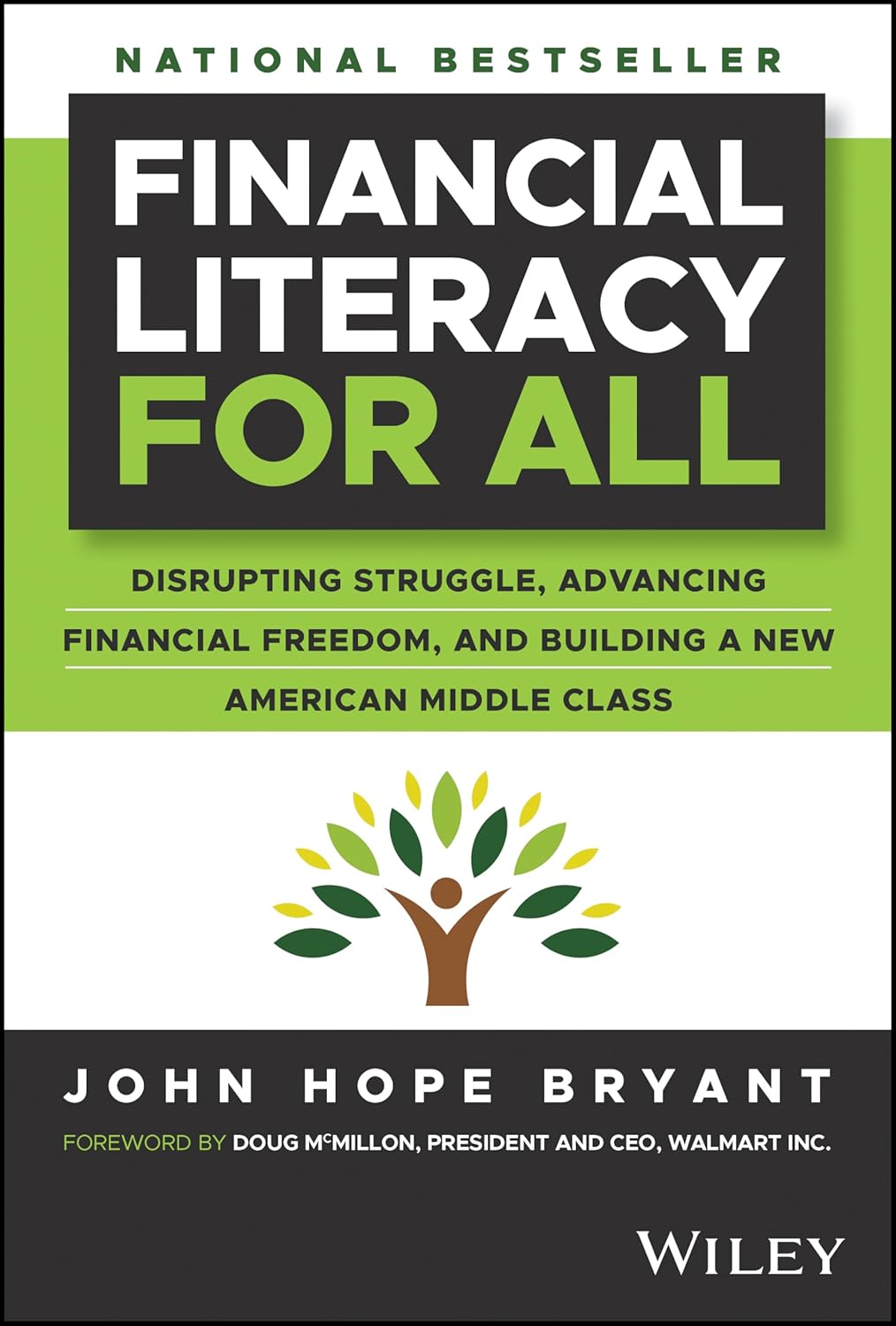 Financial Literacy for All: Disrupting Struggle, Advancing Financial Freedom, and Building a New American Middle Class
