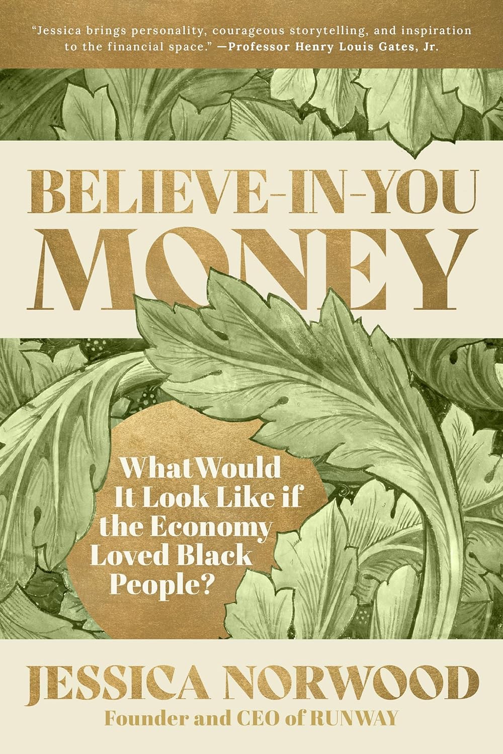 Believe-in-You Money: What Would It Look Like If the Economy Loved Black People? Paperback