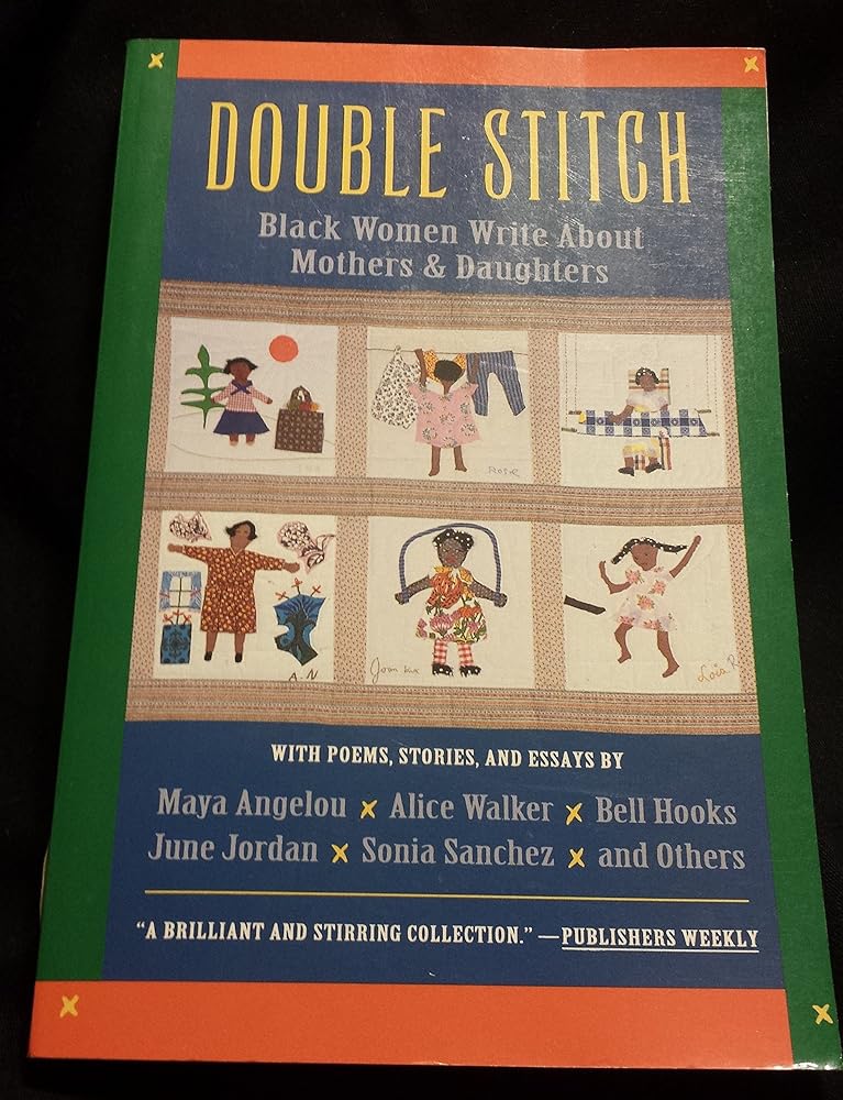 Double Stitch: Black Women Write About Mothers and Daughters cover image