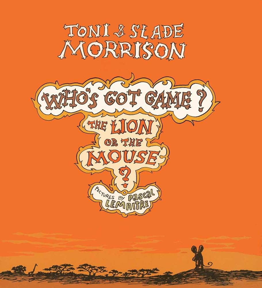 The Lion or the Mouse? (Who's Got Game?) cover image