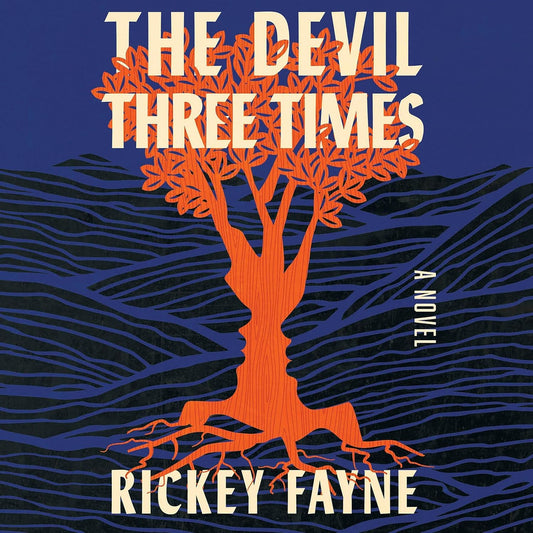 The Devil Three Times: A Novel