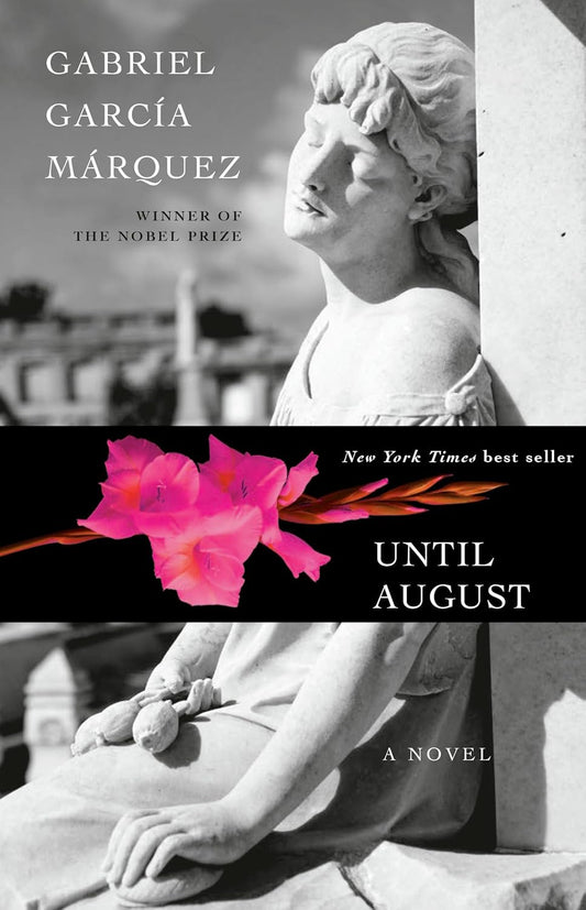 Until August: A Novel