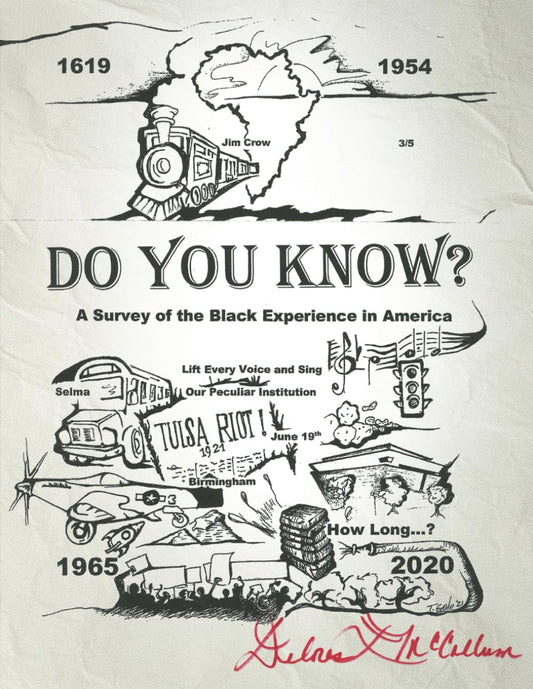 Do You Know?: A Survey of the Black Experience in America