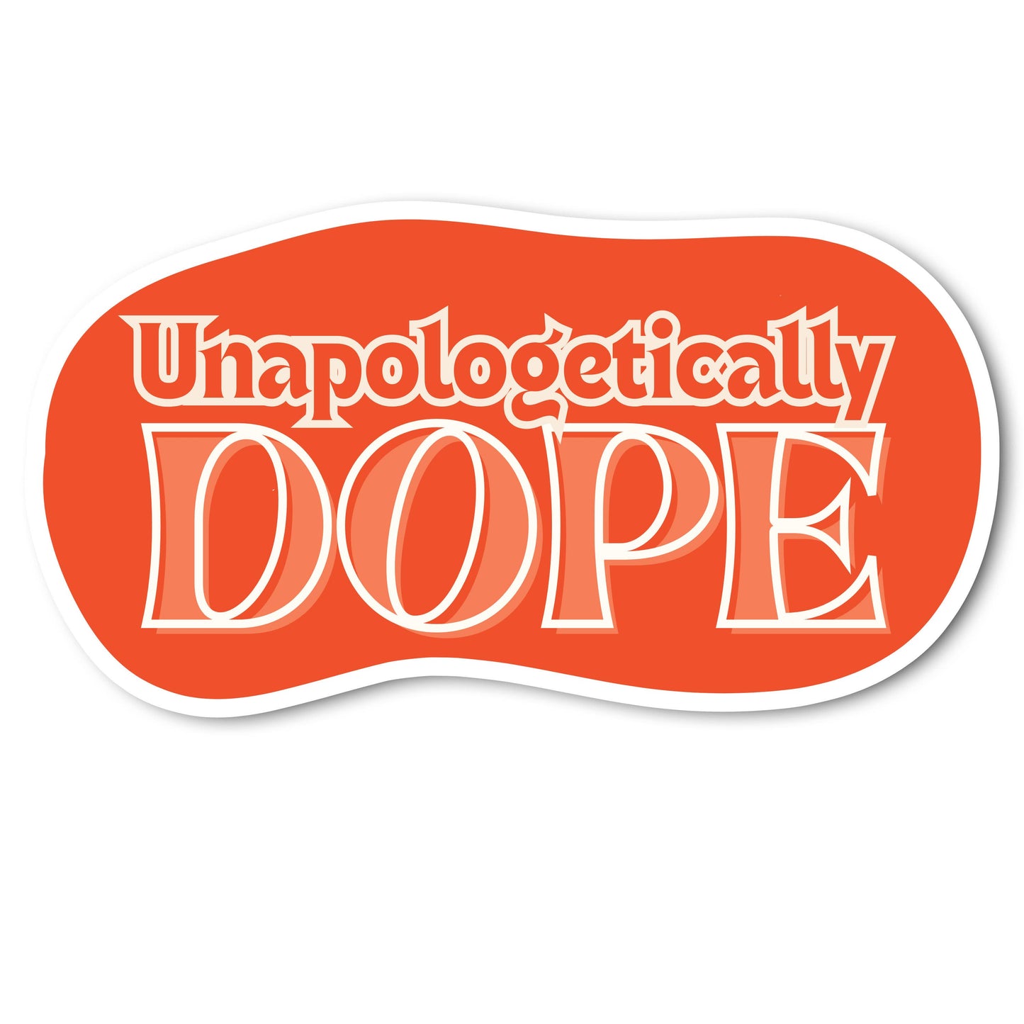 Unapologetic Vinyl Sticker
