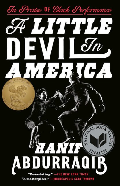 A Little Devil in America: In Praise of Black Performance - Ingram