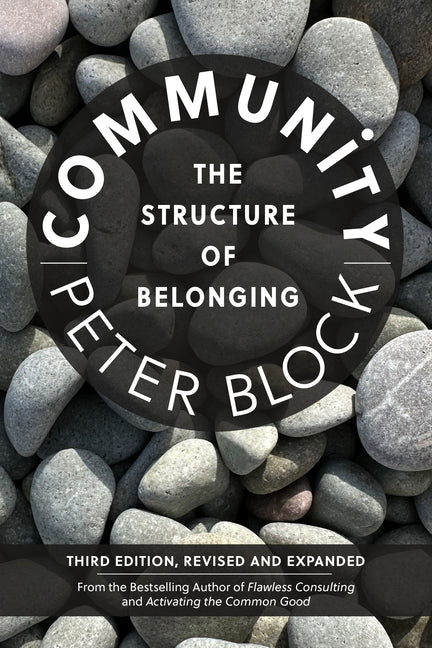 Community, Third Edition: The Structure of Belonging - Ingram
