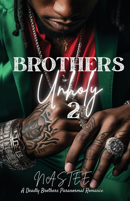 Brothers Unholy 2 - Ingram