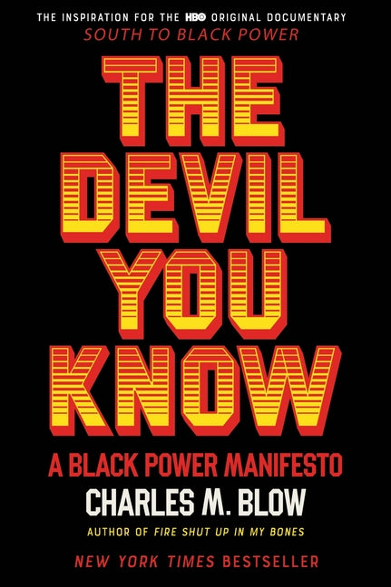The Devil You Know: A Black Power Manifesto - Ingram