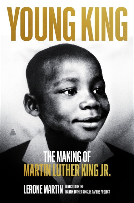 Young King: The Making of Martin Luther King Jr. - Ingram