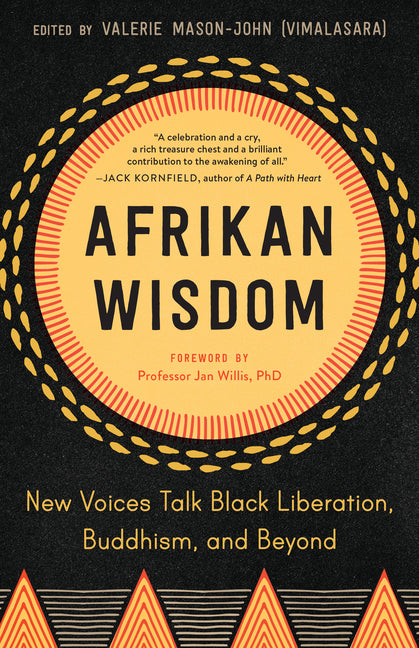 Afrikan Wisdom: New Voices Talk Black Liberation, Buddhism, and Beyond - Ingram