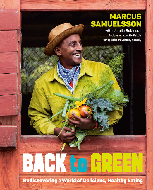 Back to Green: Rediscovering a World of Delicious, Healthy Eating - Ingram
