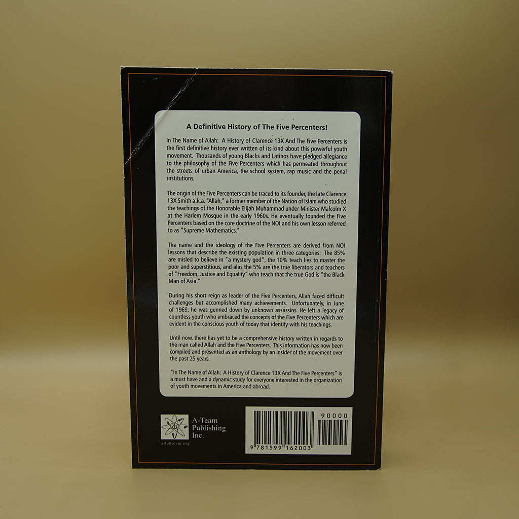 In the Name of Allah, Vol. 1: A History of Clarence 13X and the Five Percenters