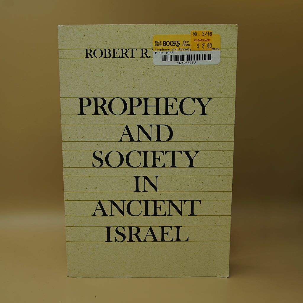 Prophecy and Society in Ancient Israel