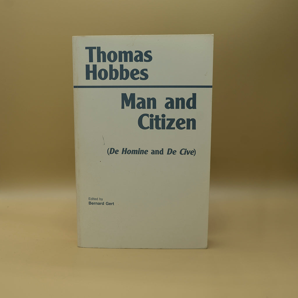 Man and Citizen (De Homine and De Cive)