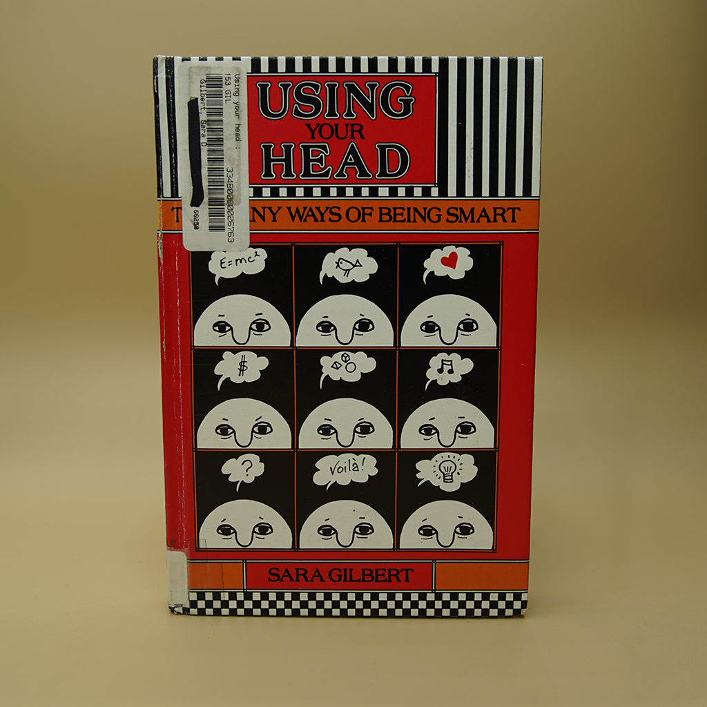 Using Your Head: The Many Ways of Being Smart