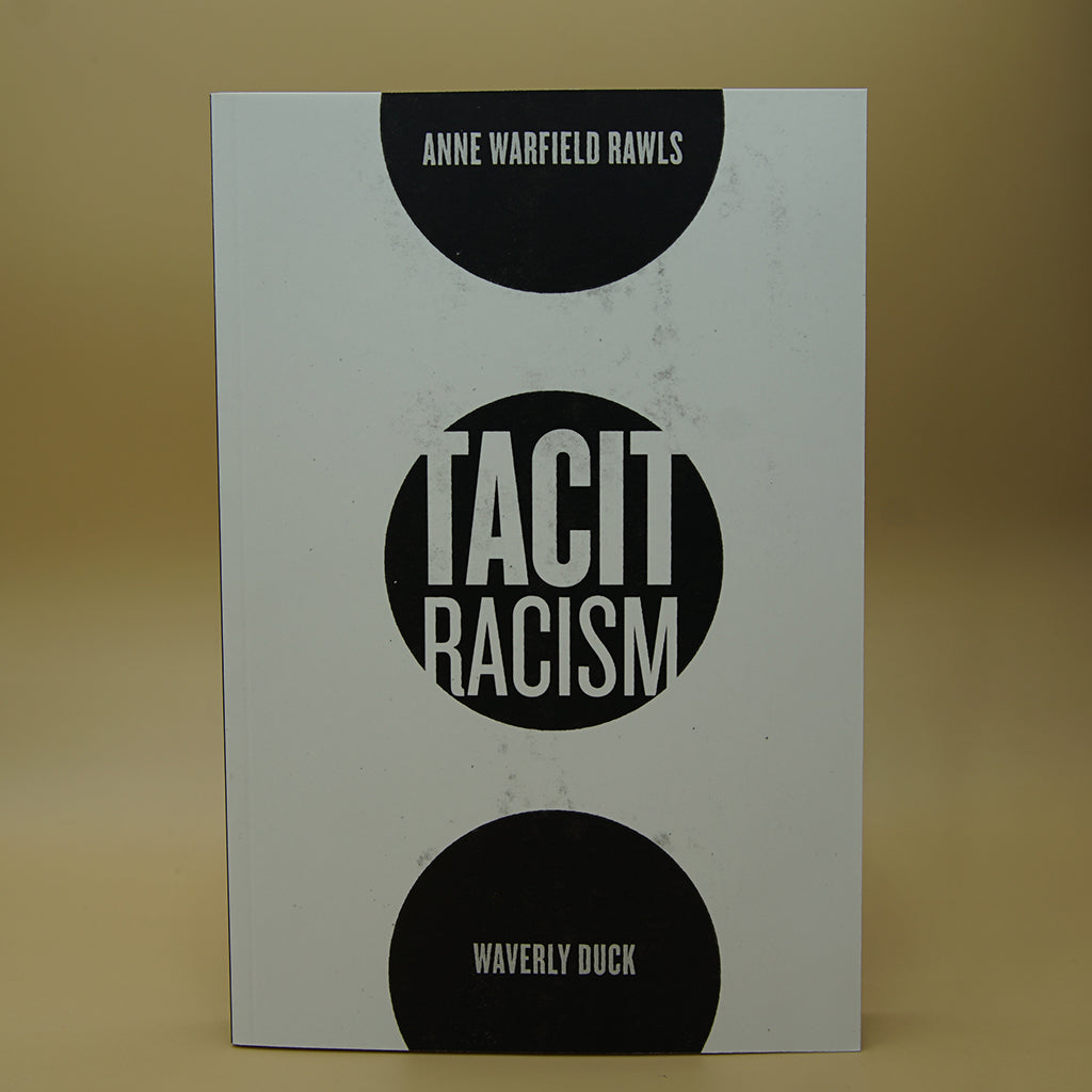 Tacit Racism