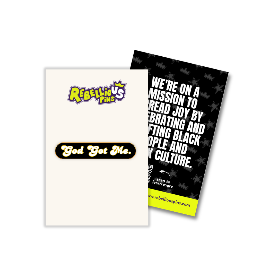 "God Got Me" Enamel Pin