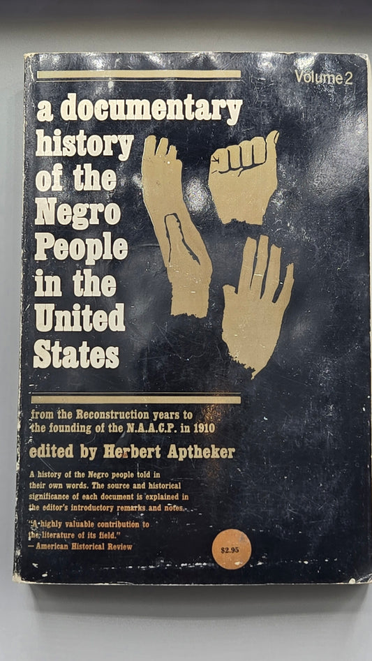 A Documentary History of the Negro People in the United States