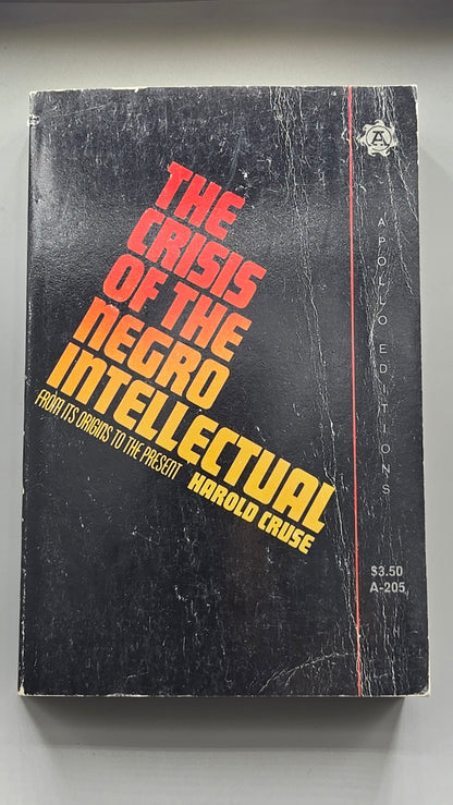 The Crisis of the Negro Intellectual
