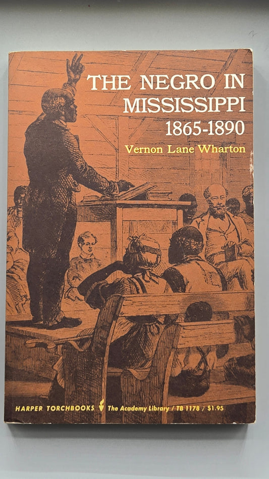 The Negro in Mississippi 1865-1890