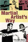 The Martial Artist's Way ***