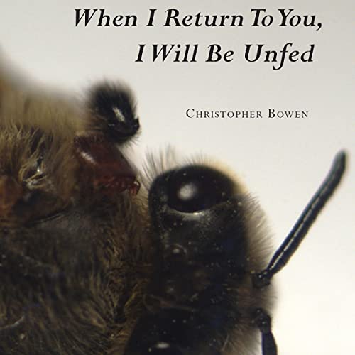 When I return to You, I Will Be Unfed ***