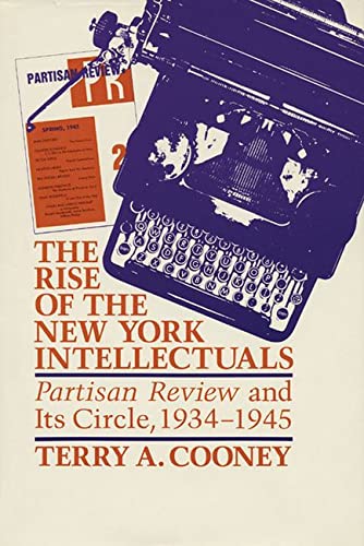 The Rise of the New York Intellectuals ***