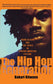 The Hip-Hop Generation: Young Blacks and the Crisis in African-American Culture (Young Blacks And The Crisis In African American Culture)