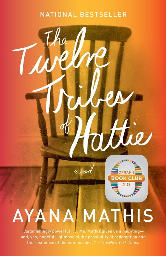 The Twelve Tribes of Hattie l Ayana Mathis