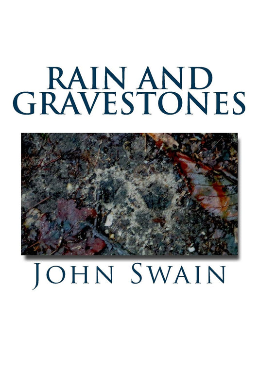 Rain and Gravestones ***
