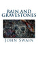 Rain and Gravestones ***