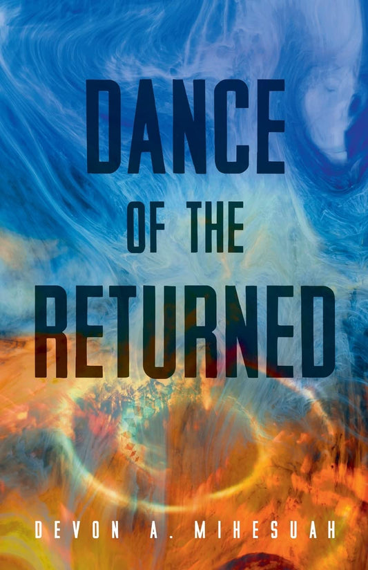 Dance of the Returned