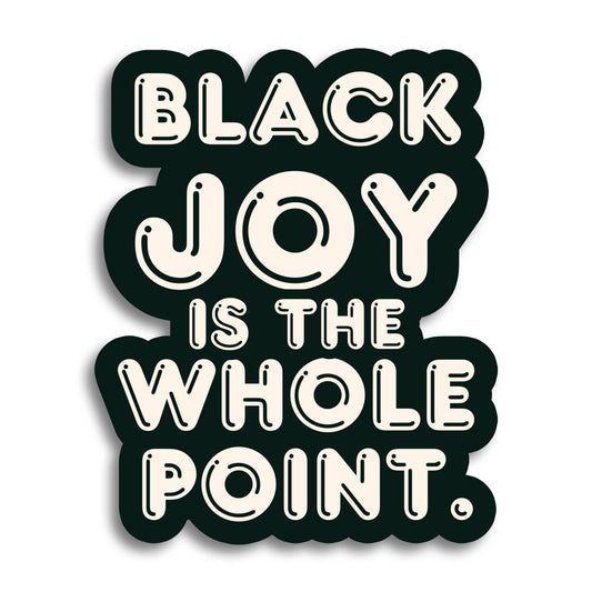 Black Joy Vinyl Sticker