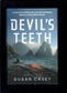 The Devil's Teeth: A True Story of Obsession and Survival Among America's Great White Sharks***