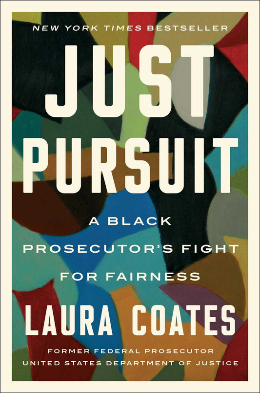 Just Pursuit: A Black Prosecutor's Fight for Fairness