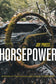 Horsepower ***