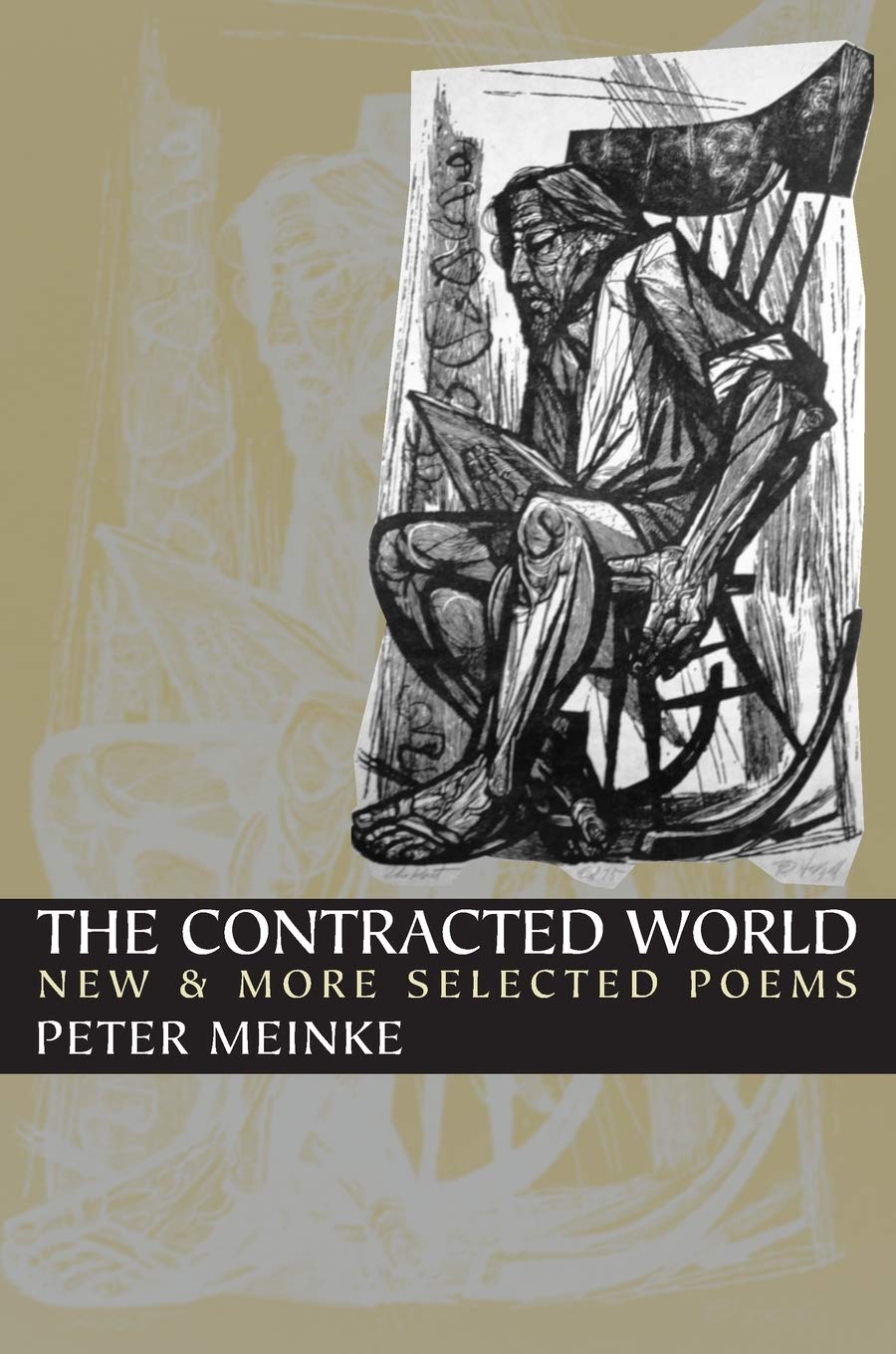 The Contracted World: New & More Selected Poems ***