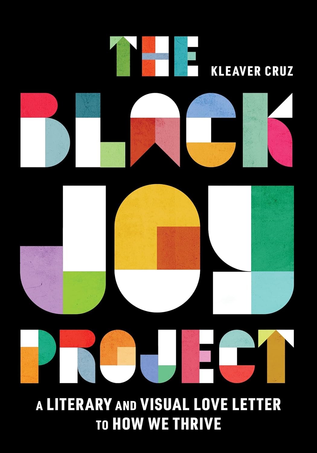 The Black Joy Project - Hardcover
