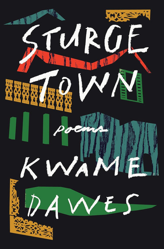 Sturge Town: Poems