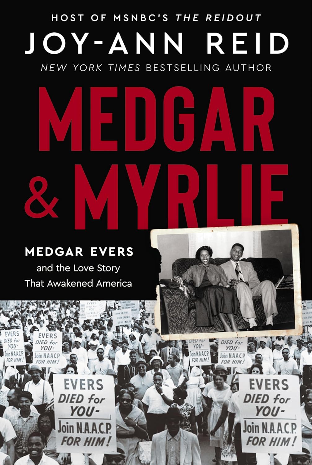 Medgar and Myrlie: Medgar Evers and the Love Story That Awakened America - Hardcover