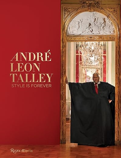 André Leon Talley: Style is Forever