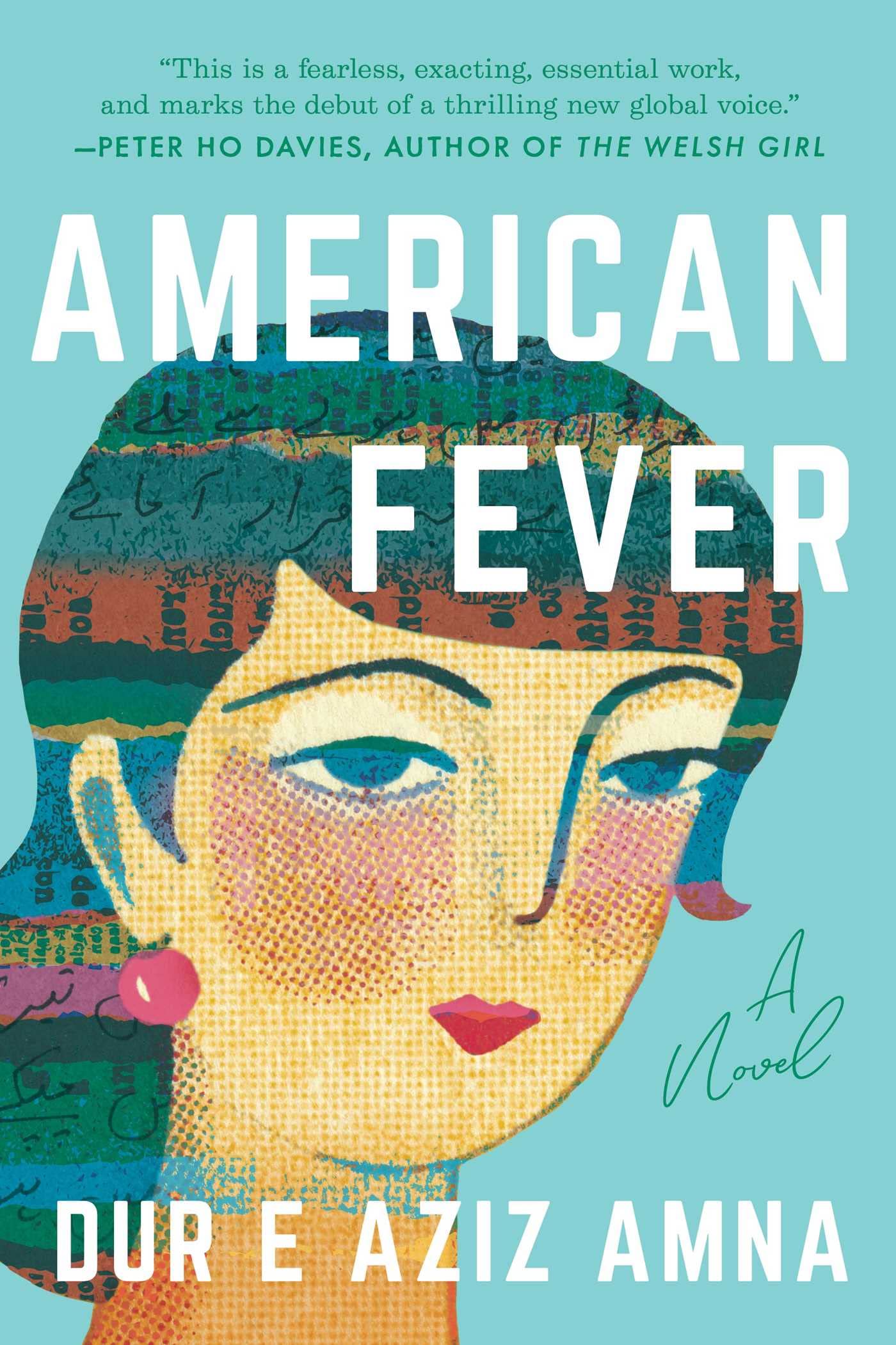 American Fever: A Novel