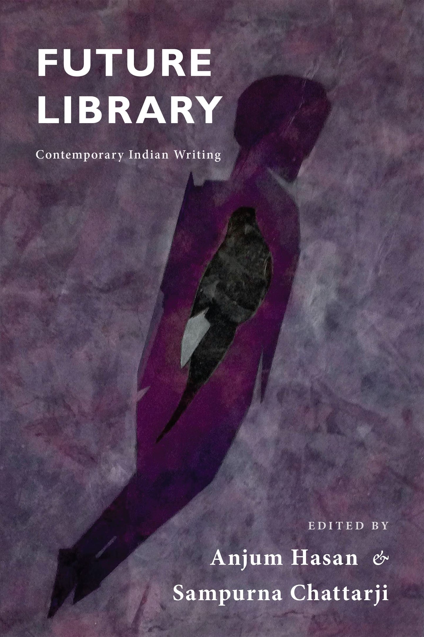 Future Library: Contemporary Indian Writing