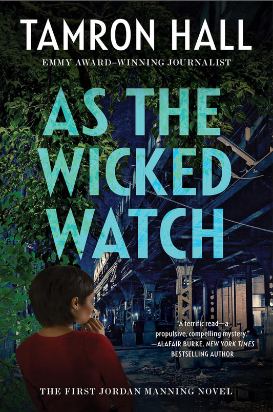 As the Wicked Watch: The First Jordan Manning Novel - Paperback