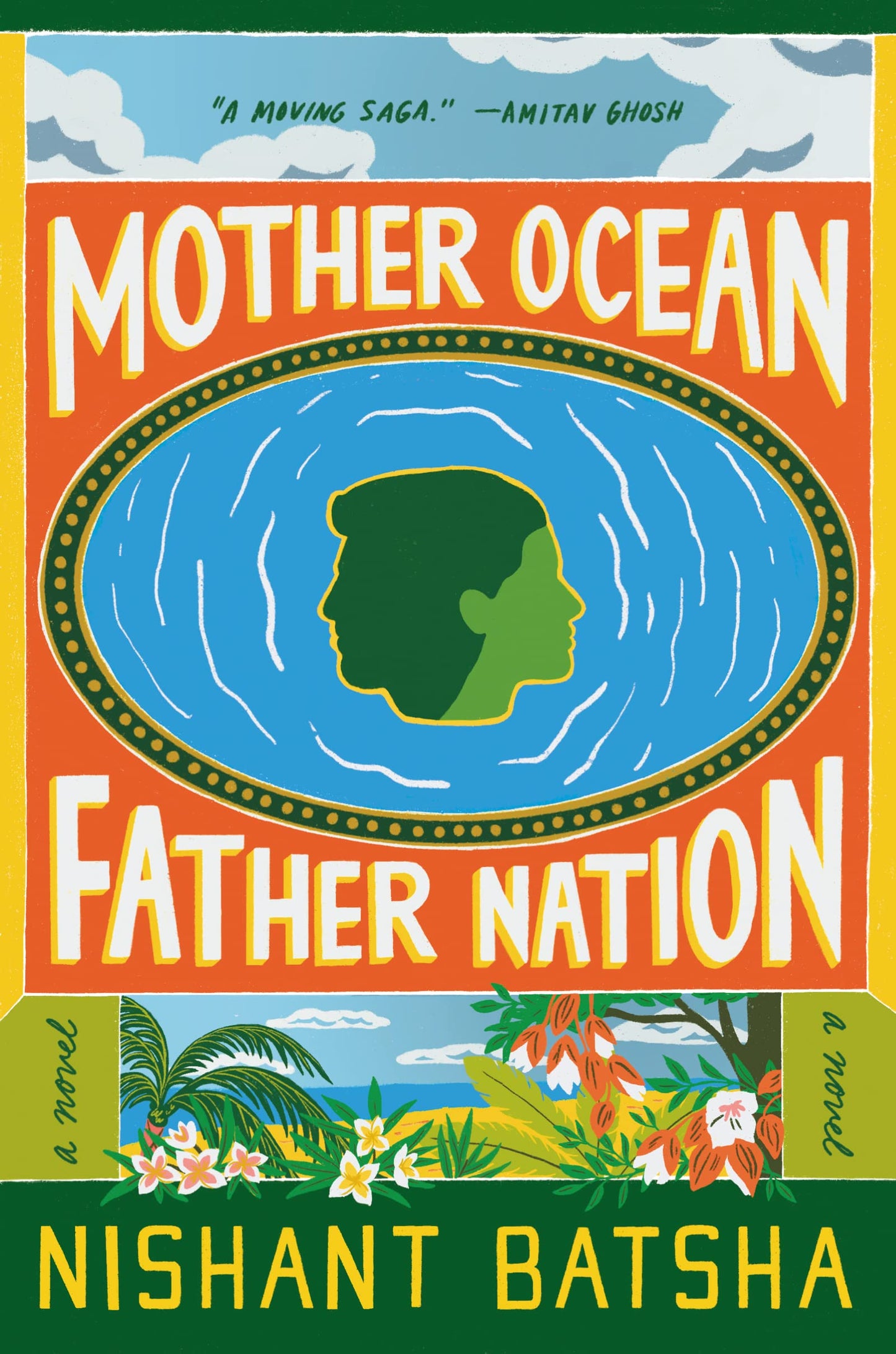Mother Ocean Father Nation: A Novel