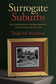 Surrogate Suburbs: Black Upward Mobility and Neighborhood Change in Cleveland, 1900-1980