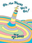 Oh, the Places You'll Go!  - Hardcover